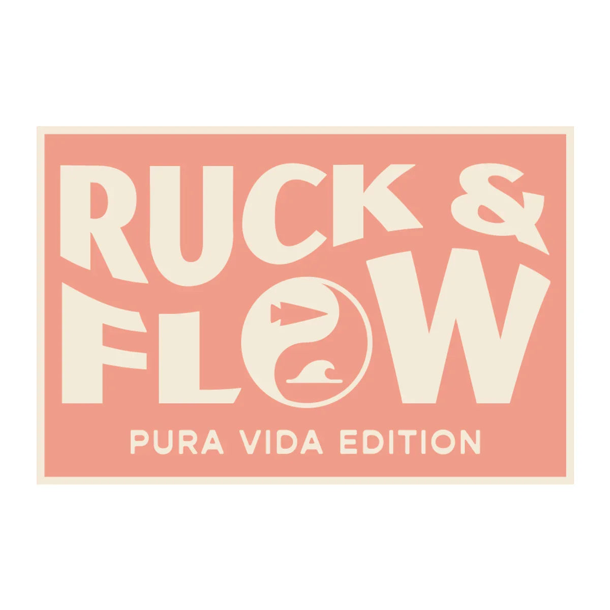 GORUCK Ruck & Flow Pura Vida Edition logo on a peach background with bold cream text